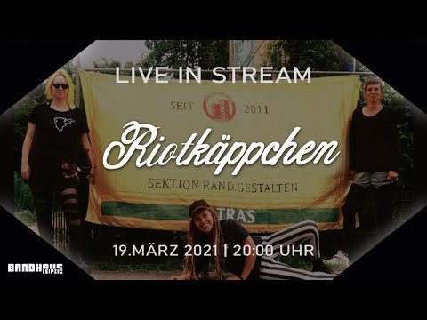 Riotkäppchen @Bandhaus Leipzig 19.03.2021 2