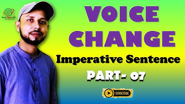 Voice Change of Imperative Sentence | Request | Order | Advice | Part-7 | Tech Tutor BD
