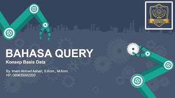KONSEP BASIS DATA _ PERTEMUAN 9 _ BAHASA QUERY _ PAK IMAM