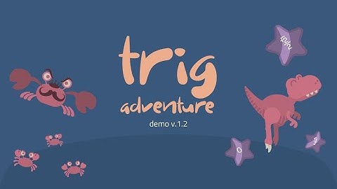 Trig Adventure Gameplay