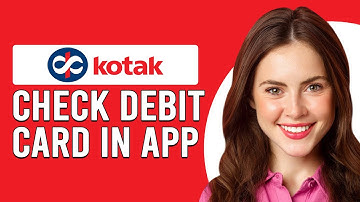 How To Check Virtual Debit Card In Kotak App (How Do I View Virtual Debit Card Kotak App)