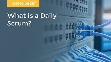 MicroNugget: What is a Daily Scrum?