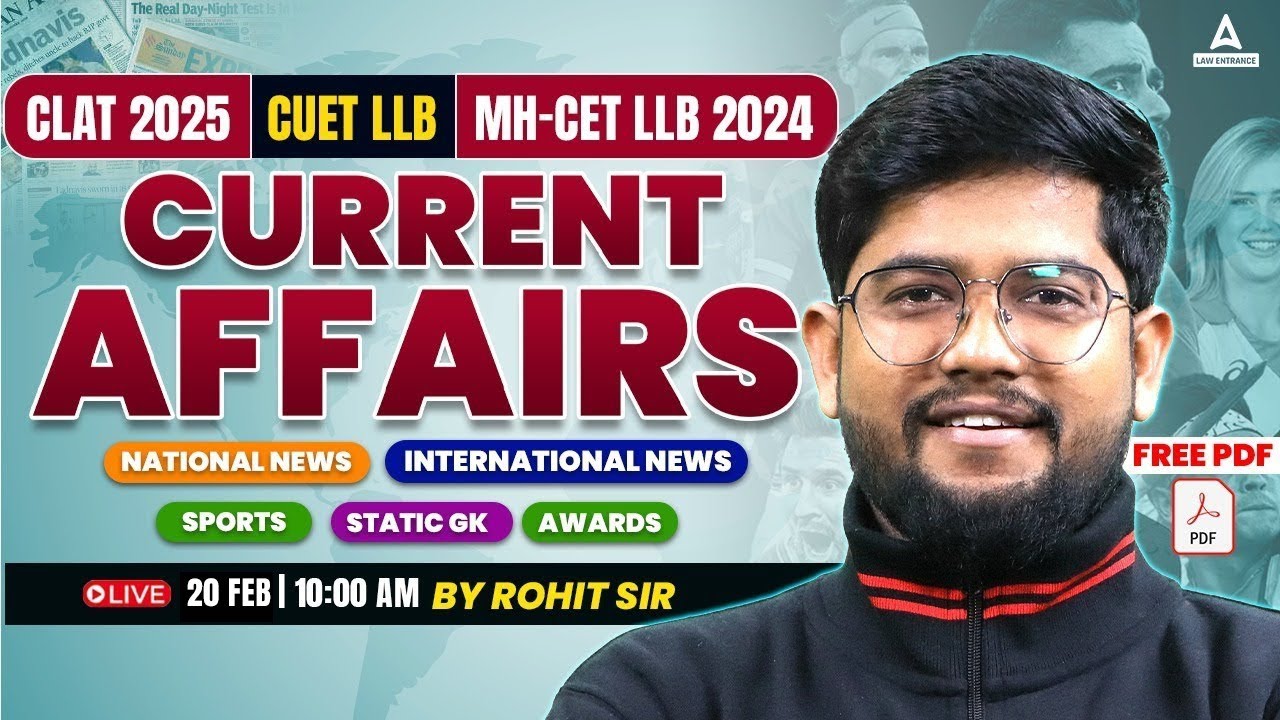 20 Feb. Current Affairs 2024 | Current Affairs & GK For CUET PG LLB ...