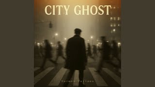 City Ghost