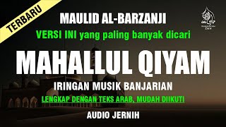 MAHALUL QIYAM Merdu || Mahalul Qiyam Maulid Al Barzanji