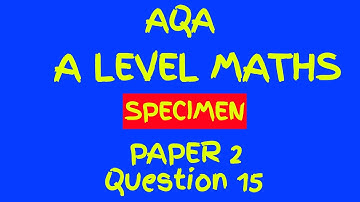 AQA A Level Maths Specimen Paper 2 Walkthrough Question 15: Mechanics - Vectors and Motion