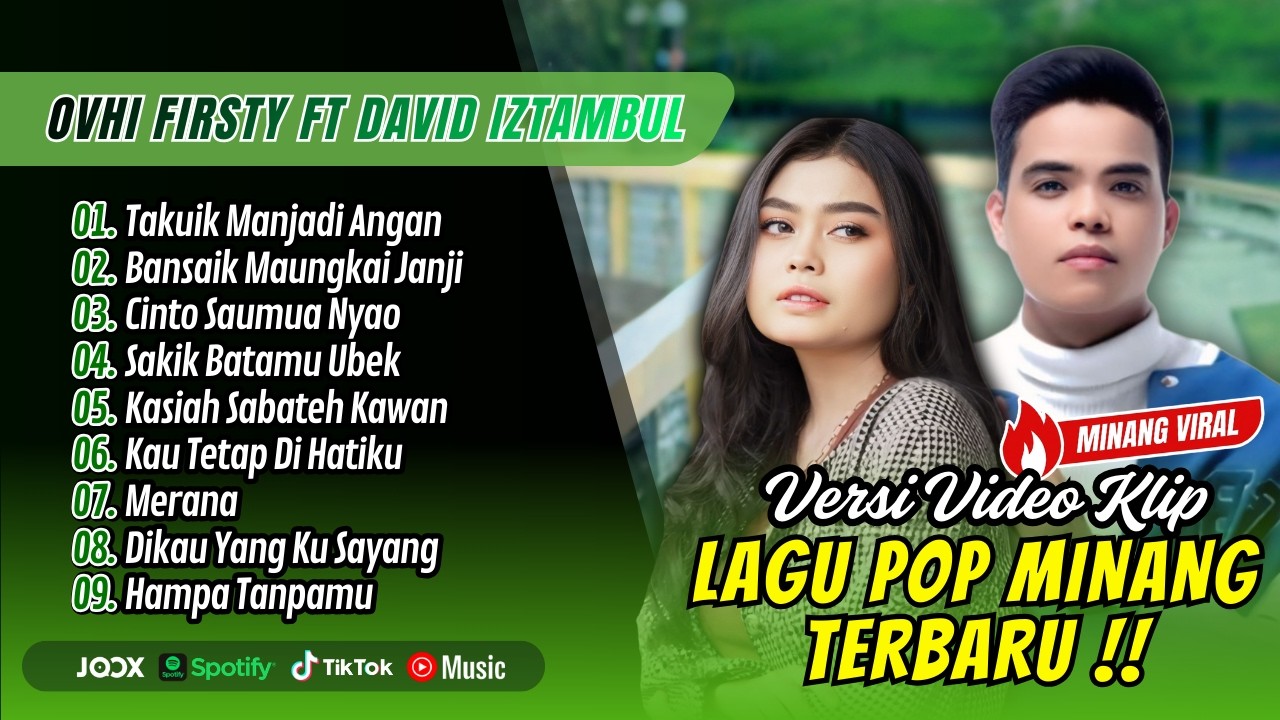 Ovhi Firsty Ft David Iztambul - TAKUIK MANJADI ANGAN - BANSAIK MAUNGKAI JANJI || LAGU MINANG VIRAL