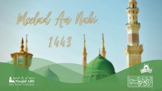 12 RABI UL AWWAL 1443 HAS ARRIVED | ABS Youth Group x AHNZ Pretoria Dhikr