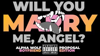 Audio RP | Your Alpha Werewolf Boyfriend Proposes [M4A]