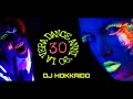 LA VERA DANCE ANNI '90 (DANCE GENERATION '90) PART 30  DJ HOKKAIDO