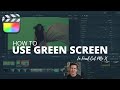 How to use GREEN SCREEN in Final Cut Pro (2021)