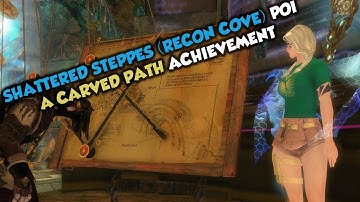 GW2 Grothmar Valley Shattered Steppes POI (Recon Cove) | A Carved Path Ash Camp Secret (REUPLOAD)