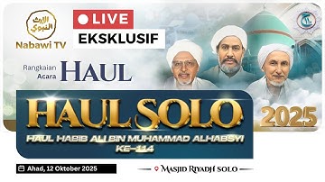 🔴LIVE HAUL SOLO 2025 - Habib Ali bin Muhammad Al Habsyi ke 114 | Nabawi TV