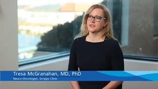 Scripps Clinic Neuro-Oncologist, Tresa McGranahan, MD, PhD