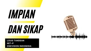 NET-P IMPIAN DAN SIKAP || MOTIVASI