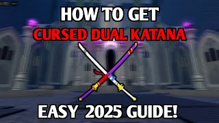 Download Lagu HOW TO GET CURSED DUAL KATANA (CDK) EASILY AND FAST IN 2025! BLOX FRUITS MP3