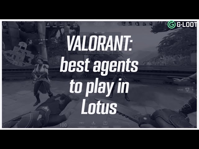 Is Lotus in competitive Valorant?