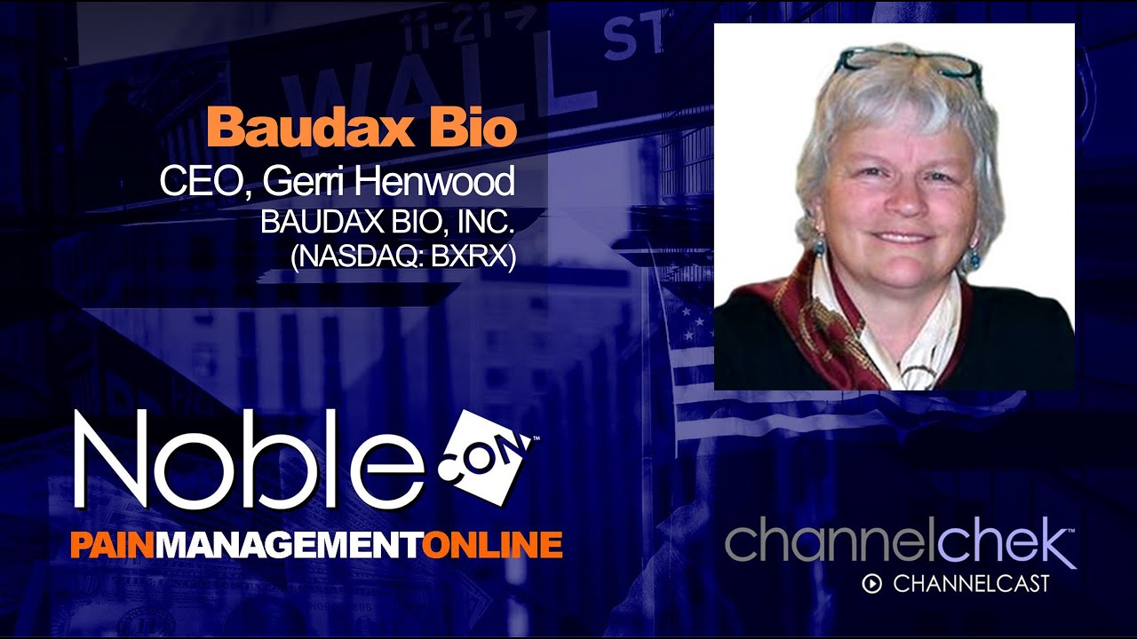 Baudax Bio (BXRX) - New Developments in Pain Management NobleCon Online ...