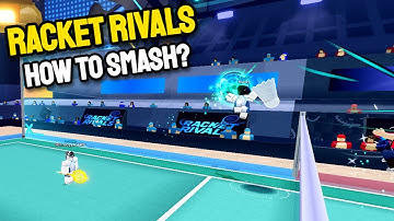 How to hit a powerful smash in Racket Rivals (Roblox)