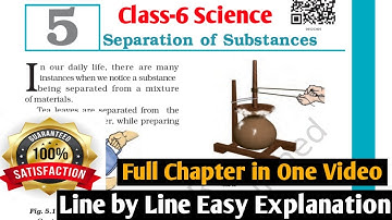 Class 6 Science | Chapter 5 | Separation of Substances (NCERT,CBSE)