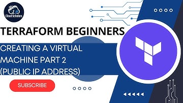 Terraform (Azure) Beginners - Create a virtual machine part 2 - (Public IP Address)