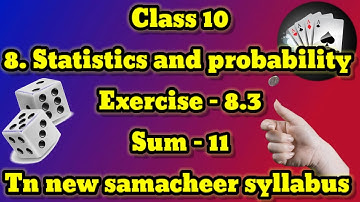 Class 10 Probability Ex-8.3 Sum- 11|VJ Mathsster