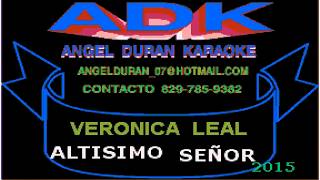 VERONICA LEAL ALTISIMO SEÑOR ADK chords