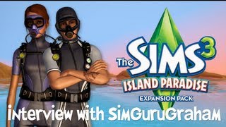 The Sims 3 Island Paradise Interview with SimGuruGraham