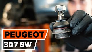 How to change front ball joint on PEUGEOT 307 (3H) [TUTORIAL AUTODOC]