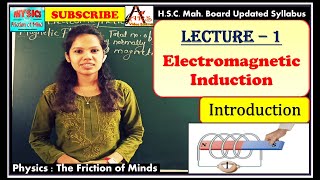 Electromagnetic Induction (EMI) : Lect -1