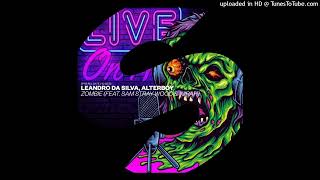 Leandro Da Silva, Alterboy - Zombie (feat. Sam Stray Wood & Kiirah) [Extended Mix]