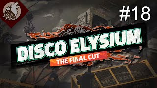 Disco Elysium [EP 18] - The Pale Driver's Dream