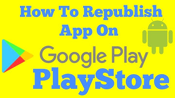 How To Republish Update Of Android App On Google Play Store | How To Republish An App On Play Store