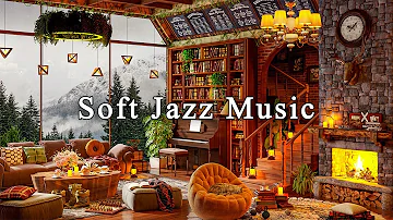 Soft Jazz Music to Work, Study, Sleep ☕ Relaxing Jazz Instrumental Music ~ Cozy Coffee Shop Ambience