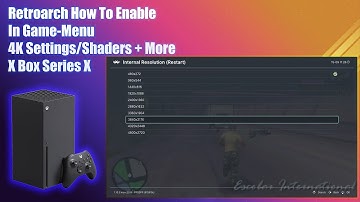 How To Enable Retroarch In Game Menu Settings - 4K Visual Upscale + Shaders -  X Box Series X #xbox
