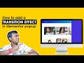 How to add transition effect in elementor popup