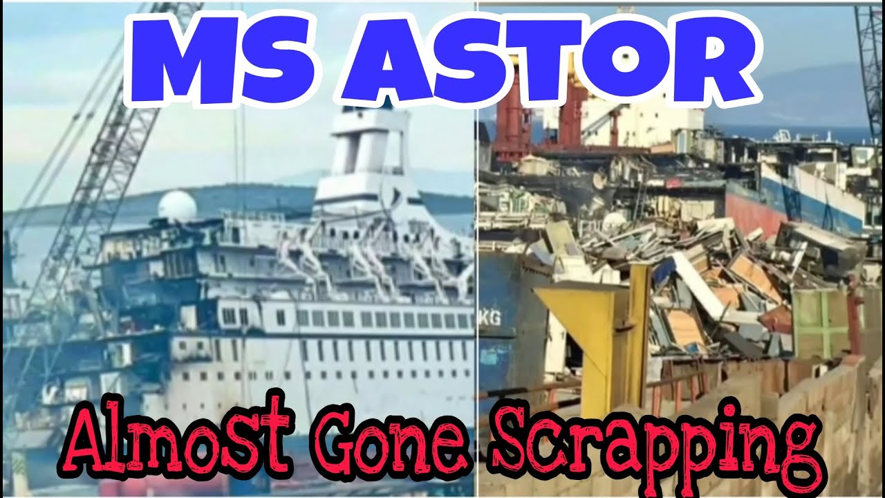 astor cruise ship scrapping