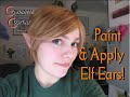 Cosplanations - Paint and Apply Elf Ears