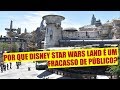 Por que disney star wars land  um fracasso de pblico notcias 20092019