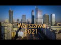 Warszawa 2021 - Warsaw 2021