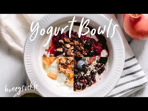 4 Yogurt Bowls To Make Your Breakfasts Healthier | HONEYSUCKLE