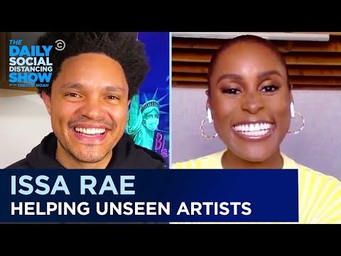 Issa Rae Is Creating a Pipeline for Underrepresented Artists | The Daily Social Distancing Show - Issa Rae Is Creating a Pipeline for Underrepresented Artists | The Daily Social Distancing Show