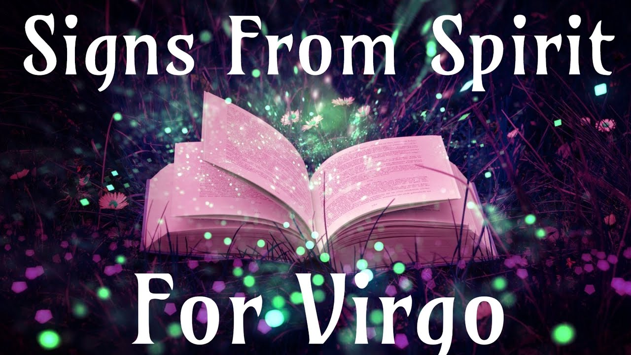 ♍️Virgo ~ Blessings & Healing To Your Heart! ~ Signs From Spirit Reading