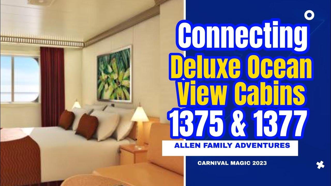 Carnival Magic Cabins 1377 and 1375 Connecting Deluxe Ocean View