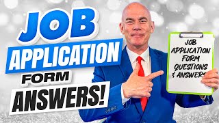 JOB APPLICATION FORM Questions & Answers! (How To SUCCESSFULLY Complete A Job Application Form!)