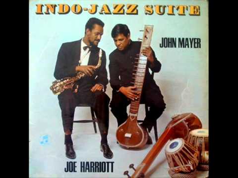 Joe Harriott & John Mayer: "Mishra Blues" from LP ...