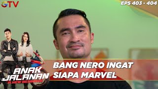 Bang Nero Ingat Siapa Marvel - Anak Jalanan A New Beginning