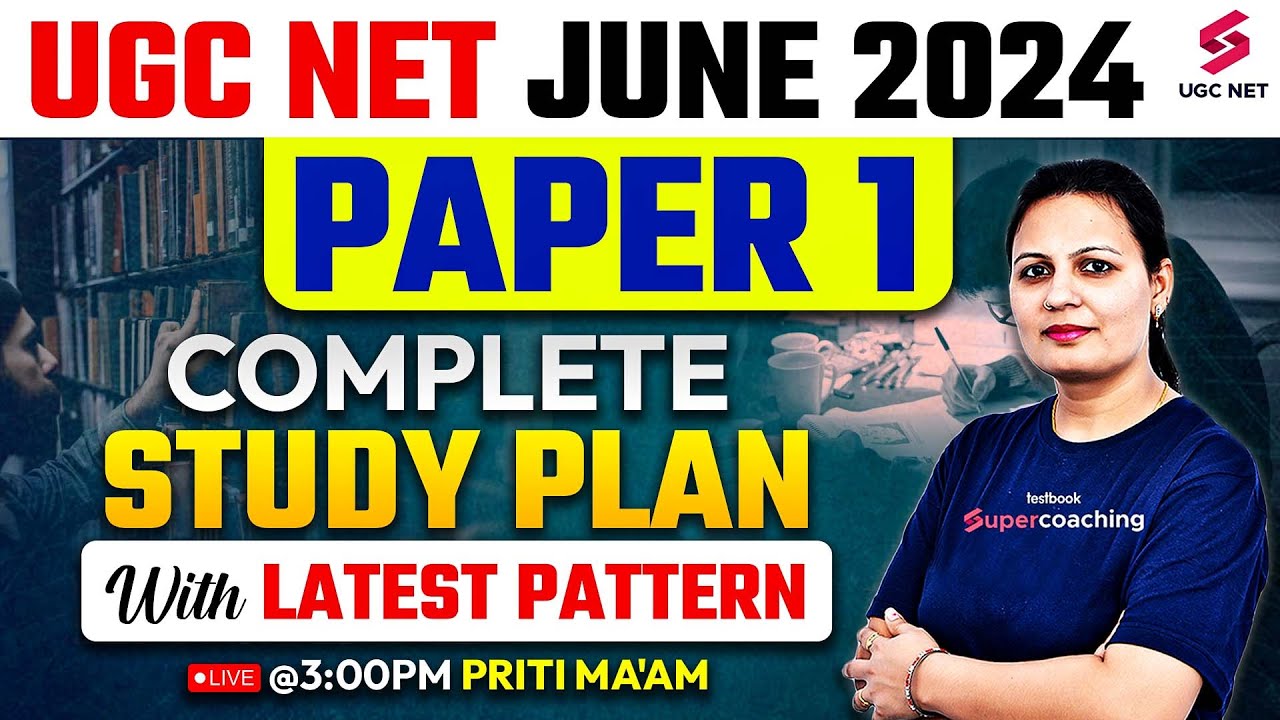 UGC NET June 2024 Paper 1 | Paper 1 Complete Study Plan for June 2024 ...