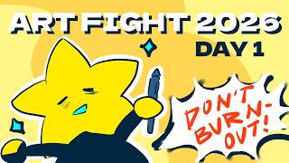 Artfight Prep & Gameplan to Avoid Burnout! | Art Fight 2026 Day 1