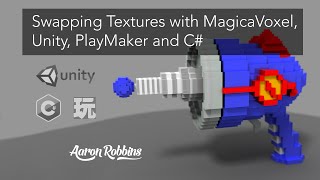 MagicaVoxel - Unity - Playmaker - C# : Swapping Textures on the Same Voxel Model